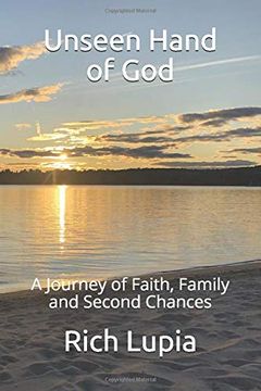 portada Unseen Hand of God: A Journey of Faith, Family and Second Chances (en Inglés)