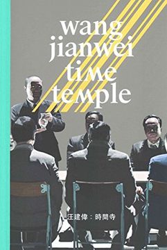 portada Wang Jianwei: Time Temple (en Inglés)
