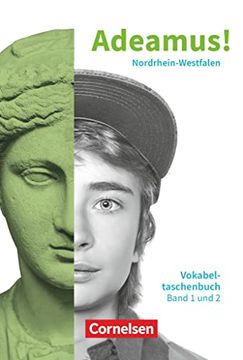 portada Adeamus! - Nordrhein-Westfalen - Latein als 2. Fremdsprache - Gesamtband. Vokabeltaschenbuch