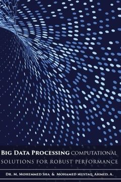 portada Big Data Processing - Computational Solutions for Robust Performance: Big Data Processing