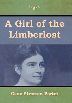 portada A Girl of the Limberlost (in English)
