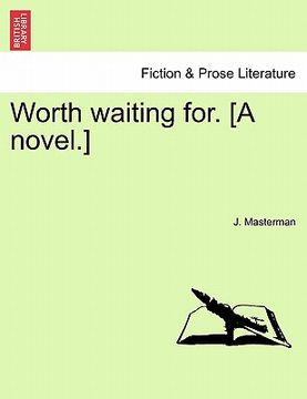 portada worth waiting for. [a novel.] vol. ii. (en Inglés)