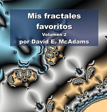 portada Mis Fractales Favoritos: Volumen 2 (in Spanish)