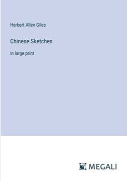 portada Chinese Sketches: in large print