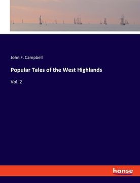 portada Popular Tales of the West Highlands: Vol. 2 (en Inglés)