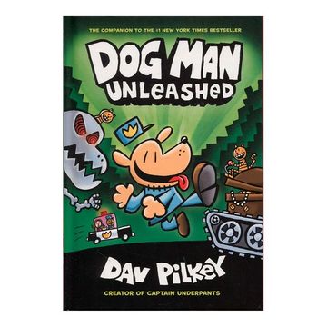 portada Dog man Unleashed (Dog man #2): From the Creator of Captain Underpants 