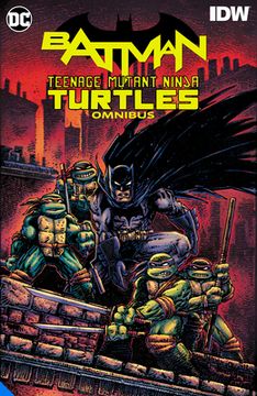 portada Batman/Teenage Mutant Ninja Turtles Omnibus