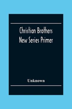portada Christian Brothers New Series Primer (en Inglés)