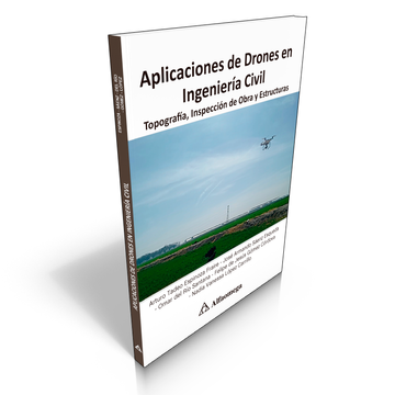 portada APLICACIONES DE DRONES EN INGENIERÍA CIVIL - Topografía, inspección de obra y estructuras