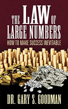 portada The law of Large Numbers: How to Make Success Inevitable (in English)