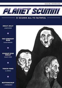portada O Scumm All Ye Faithful: Planet Scumm #6 