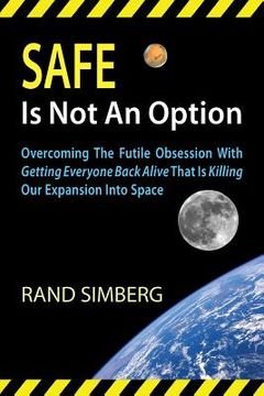 portada Safe Is Not an Option (in English)