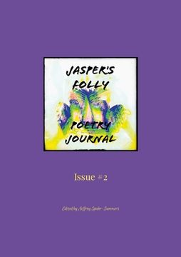 portada Jasper's Folly Poetry Journal #2 (in English)