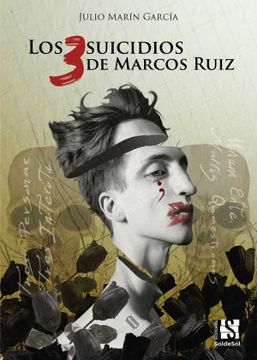 portada Los 3 Suicidios de Marcos Ruiz (in Spanish)