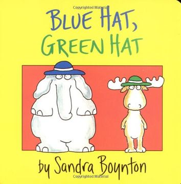 portada Blue Hat, Green hat (Boynton Board Books (Simon & Schuster)) (in English)