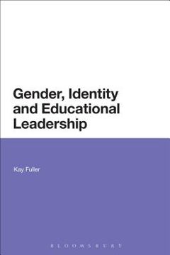 portada Gender, Identity and Educational Leadership (en Inglés)