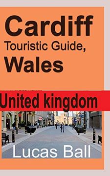 portada Cardiff Touristic Guide, Wales (en Inglés)