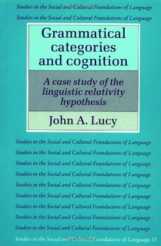 portada Grammatical Categories and Cognition Paperback: A Case Study of the Linguistic Relativity Hypothesis (Studies in the Social and Cultural Foundations of Language) (en Inglés)