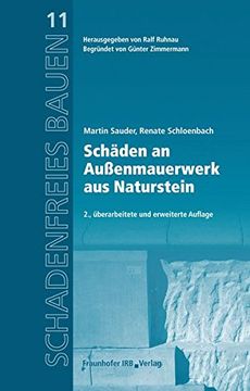 portada Schäden an Außenmauerwerk aus Naturstein: Reihe Begründet von Günter Zimmermann (en Alemán)