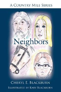 portada neighbors: a country mile series (en Inglés)