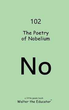 portada The Poetry of Nobelium