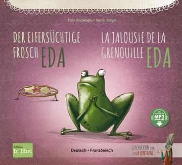 portada Der Eifersüchtige Frosch Eda. Deutsch-Französisch