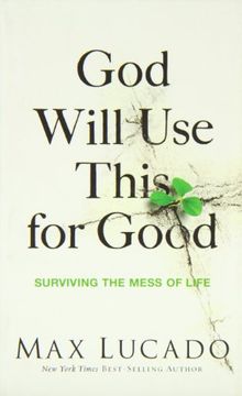 portada God Will Use This for Good: Surviving the Mess of Life (en Inglés)