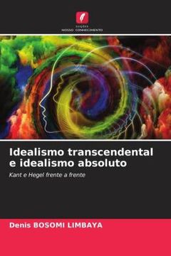 portada Idealismo Transcendental e Idealismo Absoluto