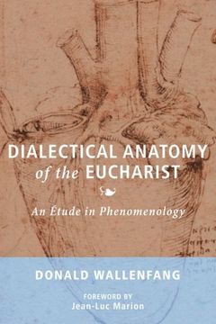 portada Dialectical Anatomy of the Eucharist (in English)