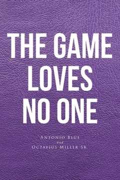 portada The Game loves no one (en Inglés)