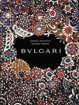 portada the bulgari: from creation to preservation (en Inglés)
