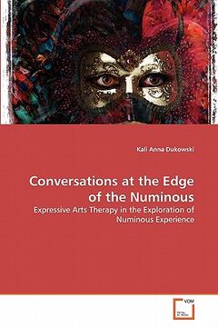 portada conversations at the edge of the numinous (in English)