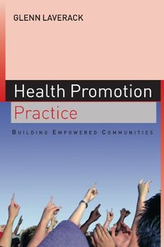 portada Health Promotion Practice: Building Empowered Communities (en Inglés)