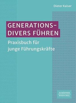 portada Generationsdivers Führen Praxisbuch für Junge Führungskräfte (in German)