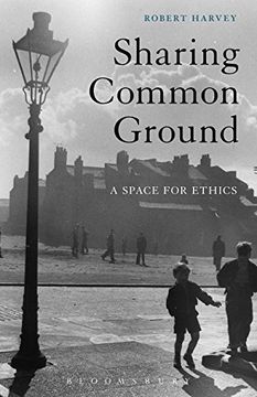 portada Sharing Common Ground: A Space for Ethics