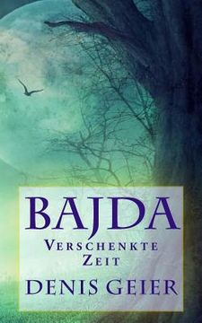portada Bajda: Verschenkte Zeit (in German)