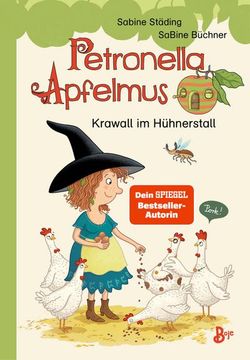 portada Petronella Apfelmus Erstleser 3 - Krawall im Hühnerstall (en Alemán)
