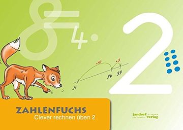 portada Zahlenfuchs 2: Clever Rechnen Üben (en Alemán)