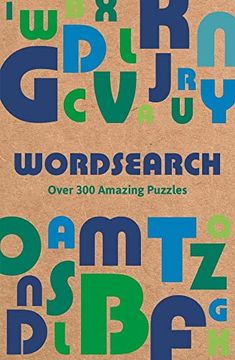 portada Wordsearch: Over 300 Amazing Puzzles (en Inglés)