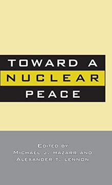 portada Toward a Nuclear Peace (en Inglés)