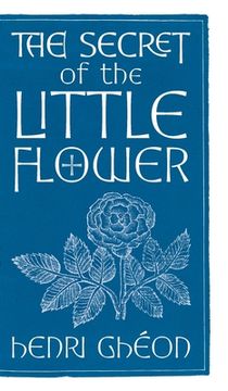 portada The Secret of the Little Flower (en Inglés)