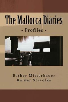 portada The Mallorca Diaries: - Profiles - (in English)
