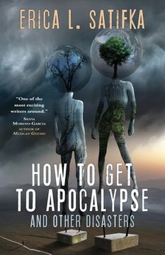 portada How to get to Apocalypse and Other Disasters 