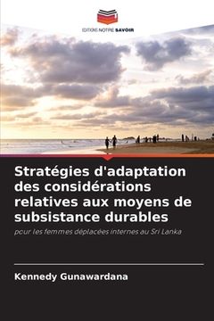 portada Stratégies d'adaptation des considérations relatives aux moyens de subsistance durables (en Francés)