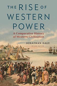 portada The Rise of Western Power: A Comparative History of Western Civilization (en Inglés)