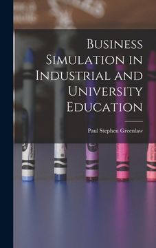 portada Business Simulation in Industrial and University Education (en Inglés)