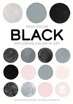 portada True Color Black: Exploring Color in art (en Inglés)