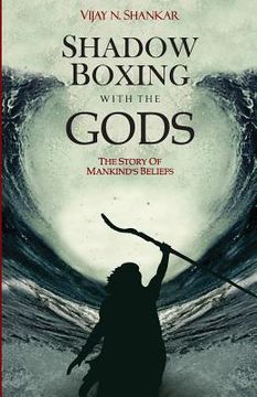 portada Shadow Boxing with the Gods (en Inglés)