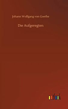 portada Die Aufgeregten (in German)