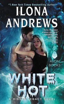 portada White Hot: A Hidden Legacy Novel (en Inglés)
